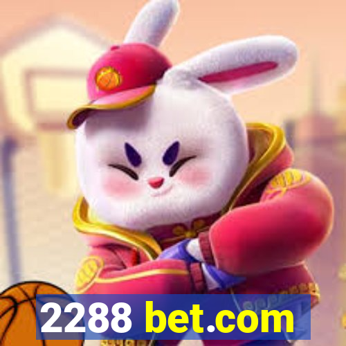 2288 bet.com